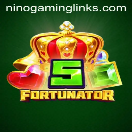 5Fortunator: A Gaming Revelation by Nino Gaming