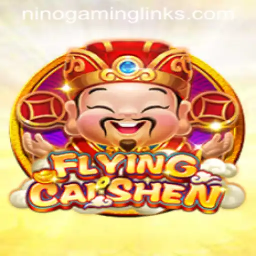 FlyingCaiShen: Soaring through the Digital Skies with Nino Gaming