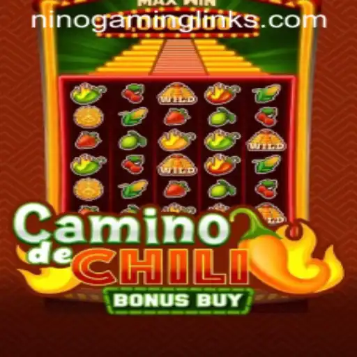 CaminodeChiliBonusBuy: Spice Up Your Gaming Experience with Nino Gaming