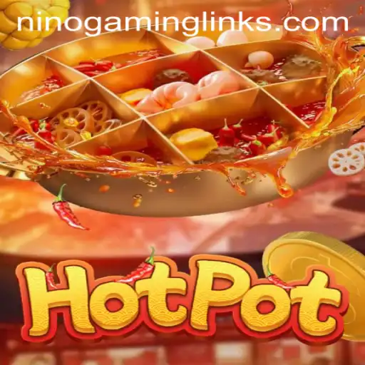 Hotpot: The Exciting New Game by Nino Gaming