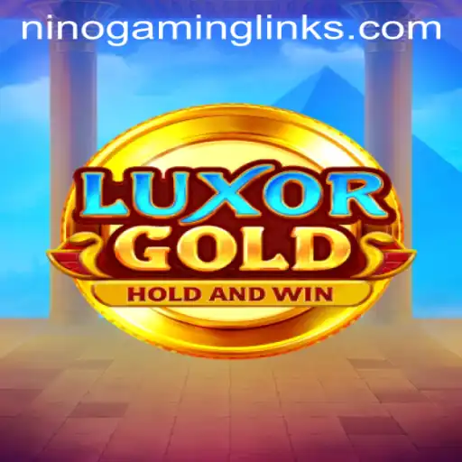 LuxorGold: An Exciting Adventure with Nino Gaming