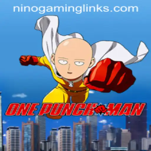 Exploring OnePunchMan: The Ultimate Gaming Experience with Nino Gaming